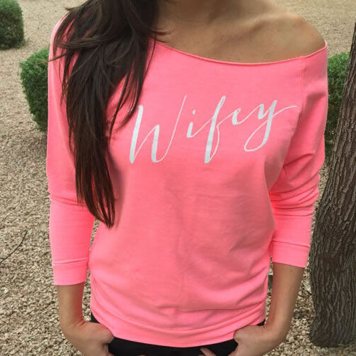 T-Shirt Wifey Long Sleeved Wide Neck